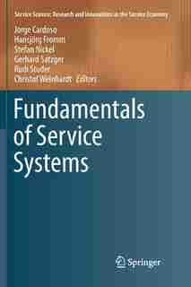 Fundamentals Of Service Systems by Jorge Cardoso