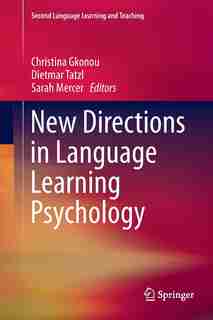 New Directions In Language Learning Psychology by Christina Gkonou