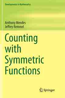 Counting With Symmetric Functions by Jeffrey Remmel