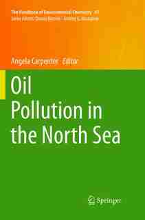 Oil Pollution in the North Sea by Angela Carpenter