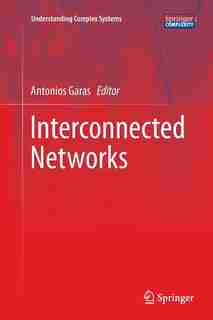 Interconnected Networks by Antonios Garas
