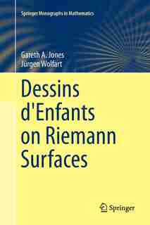 Dessins D'enfants On Riemann Surfaces by Gareth A. Jones