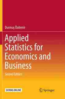 Applied Statistics For Economics And Business by Durmu Özdemir