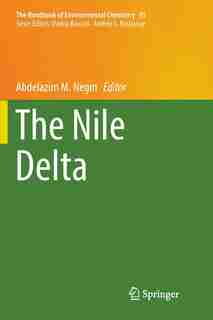 The Nile Delta by Abdelazim M. Negm