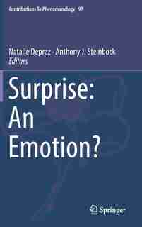 Surprise: An Emotion? by Natalie Depraz
