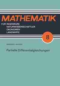 Partielle Differentialgleichungen by Eberhard Wagner