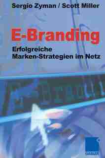 Building Brandwidth: Erfolgreiche Markenstrategien im Netz by Sergio Zyman
