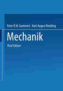 Mechanik by Peter R.W. Gummert