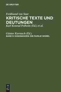 Dissonanzen. Die Familie Worel by Günter Karrasch