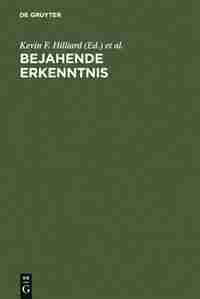Bejahende Erkenntnis by Nigel F. Palmer
