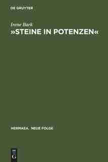 Steine in Potenzen by Irene Bark