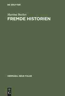 Fremde Historien by Martina Backes
