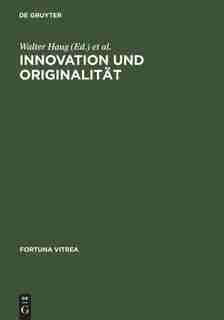 Innovation und Originalität by Burghart Wachinger