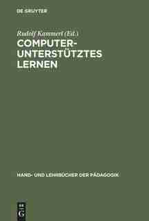 Computerunterstütztes Lernen by Rudolf Kammerl