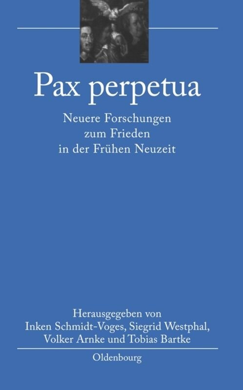 Pax Perpetua by Inken Schmidt-Voges Hardcover | Indigo Chapters