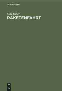 Raketenfahrt by Max Valier