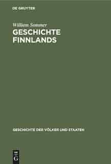 Geschichte Finnlands by William Sommer