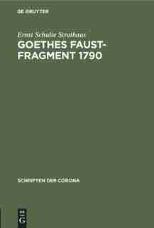 Goethes Faust-Fragment 1790 by Ernst Schulte Strathaus