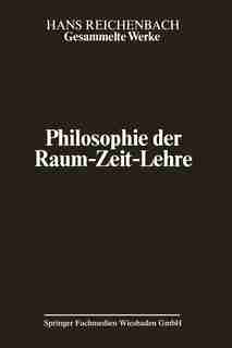 Philosophie der Raum-Zeit-Lehre by Hans Reichenbach