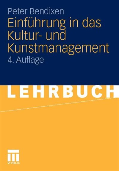 Einführung in das Kultur- und Kunstmanagement Paperback | Indigo Chapters