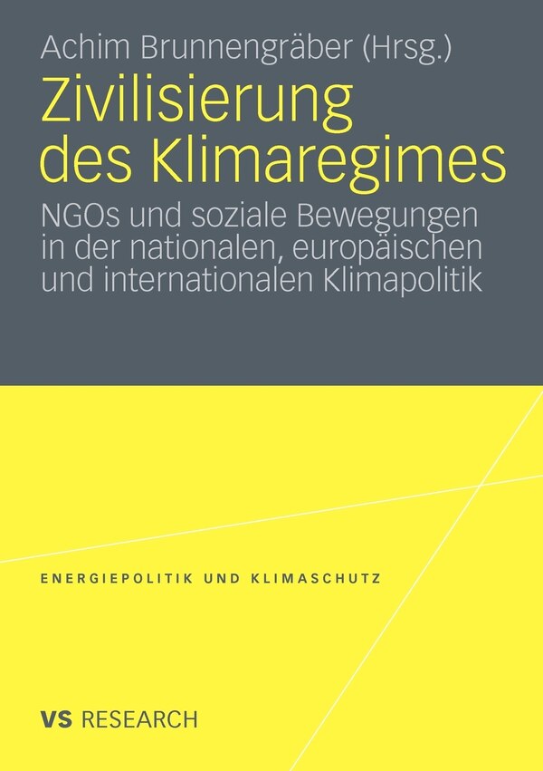 Zivilisierung des Klimaregimes by Achim Brunnengräber Paperback | Indigo Chapters