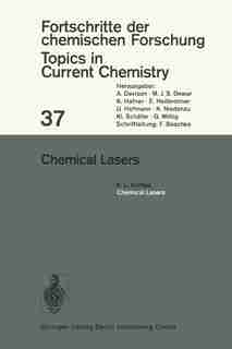 Chemical Lasers by K.L. Kompa