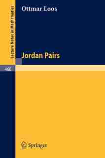 Jordan Pairs by O.G. Loos