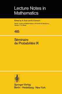 Séminaire de Probabilités IX: Université de Strasbourg by P. A. Meyer
