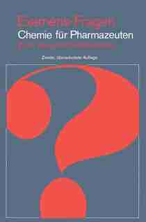 Examens-Fragen Chemie Für Pharmazeuten: Zum Gegenstandskatalog by H. P. Latscha