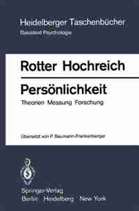 Persönlichkeit: Theorien Messung Forschung by Julian B. Rotter