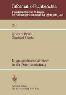 Kryptographische Verfahren in der Datenverarbeitung by Norbert Ryska