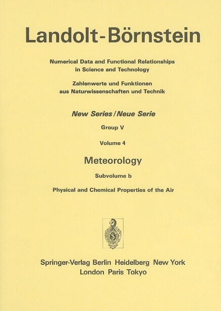Physical and Chemical Properties of the Air / Physikalische und chemische Eigenschaften der Luft by S. Bakan