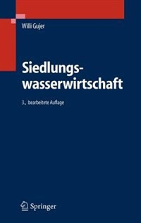 Siedlungswasserwirtschaft by Willi Gujer