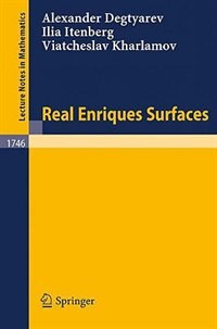 Real Enriques Surfaces by Alexander Degtyarev