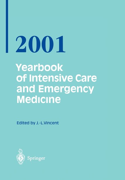Yearbook of Intensive Care and Emergency Medicine 2001 by Prof. Jean-louis Vincent