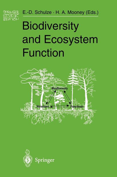 Biodiversity And Ecosystem Function by Ernst-detlef Schulze