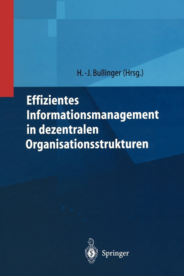 Effizientes Informationsmanagement in dezentralen Organisationsstrukturen Hardcover | Indigo Chapters