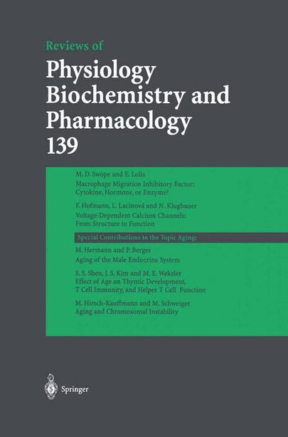 Reviews of Physiology, Biochemistry and Pharmacology 139 by M. P. Blaustein