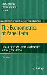 The Econometrics of Panel Data: Fundamentals and Recent Developments in Theory and Practice by Patrick Sevestre