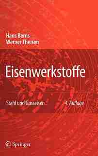 Eisenwerkstoffe - Stahl und Gusseisen by Hans Berns