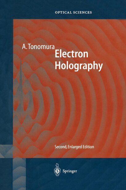 Electron Holography by Akira Tonomura