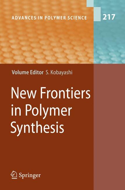 New Frontiers in Polymer Synthesis by Shiro Kobayashi Paperback | Indigo Chapters