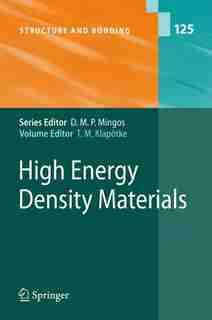 High Energy Density Materials by Thomas M. Klapötke