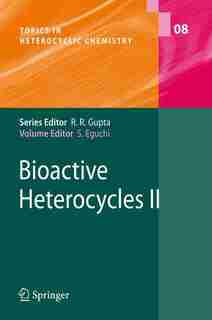 Bioactive Heterocycles II by Shoji Eguchi