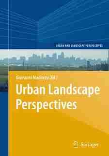 Urban Landscape Perspectives by Giovanni Maciocco