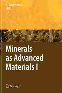 Minerals as Advanced Materials I by Sergey V. Krivovichev