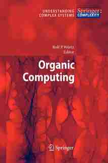 Organic Computing by Rolf P. Würtz