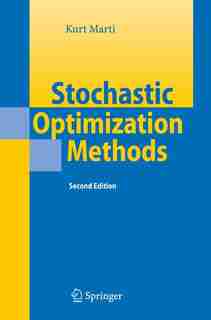 Stochastic Optimization Methods by Kurt Marti