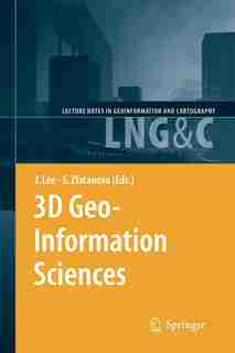 3D Geo-Information Sciences by Jiyeong Lee