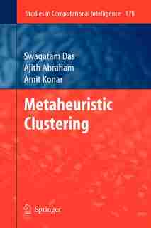 Metaheuristic Clustering by Swagatam Das